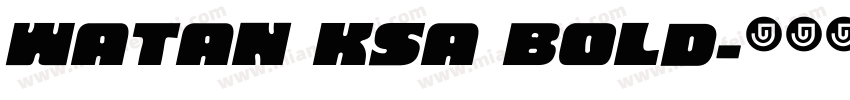 Watan KSa Bold字体转换